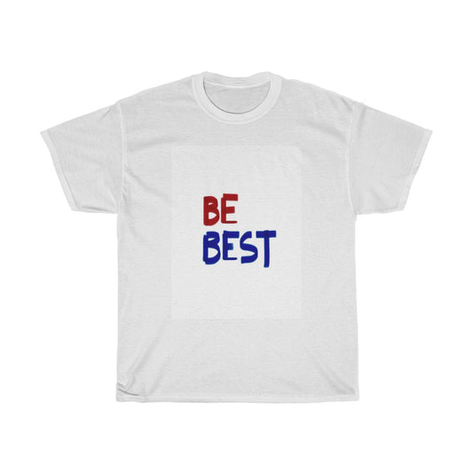 Be Best Campaign T-Shirt