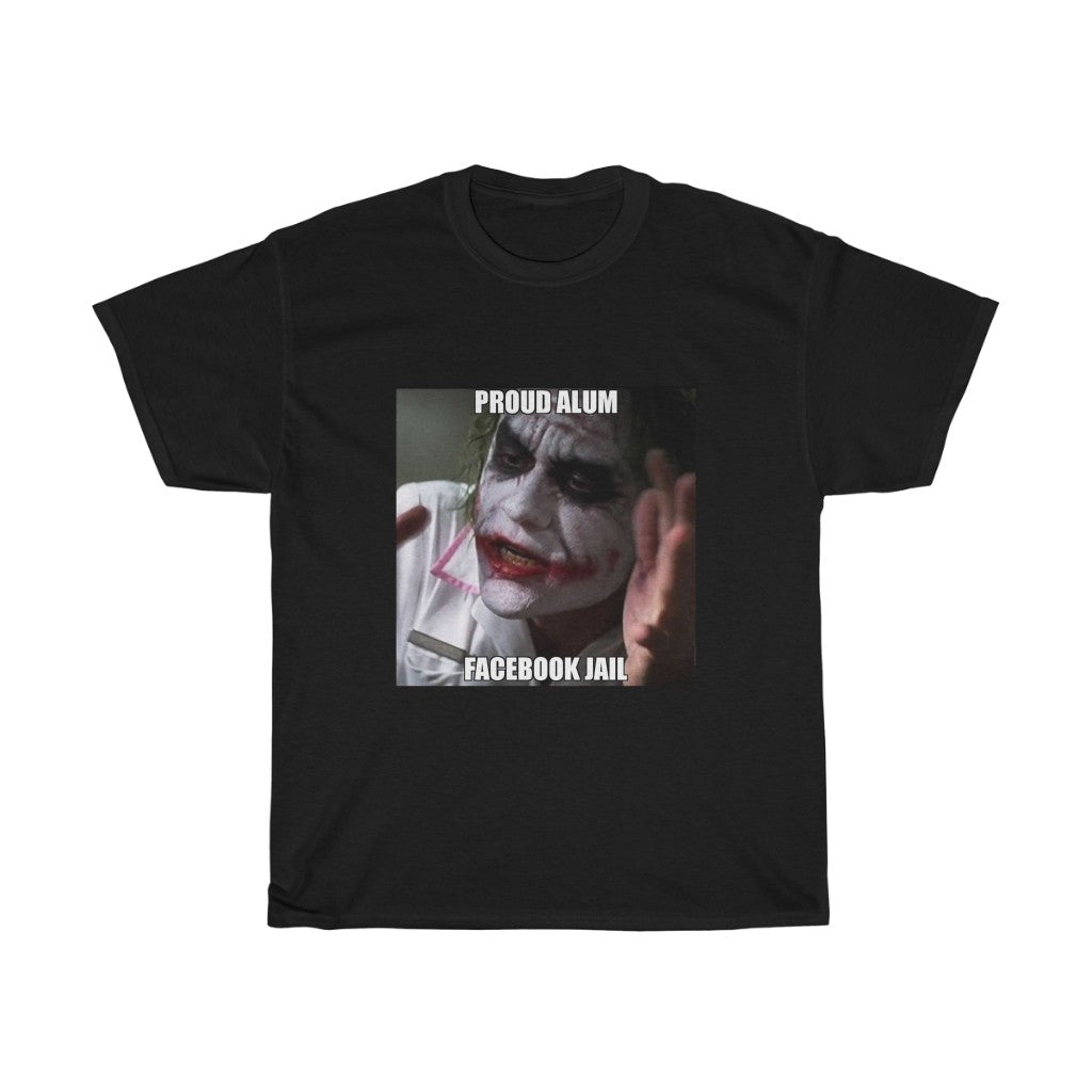 Facebook Jail Alumni T-Shirt