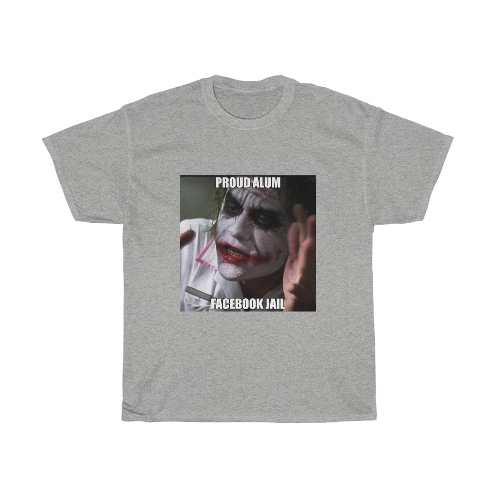Facebook Jail Alumni T-Shirt