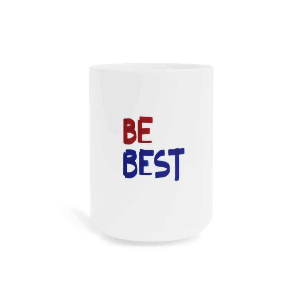 Be Best Campaign Mug