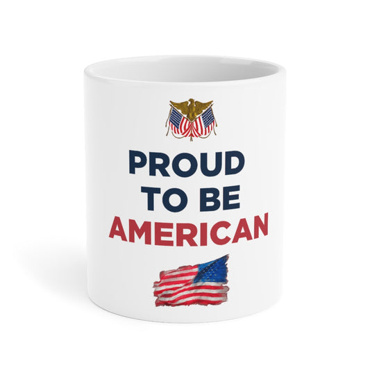 Proud To Be American Mug