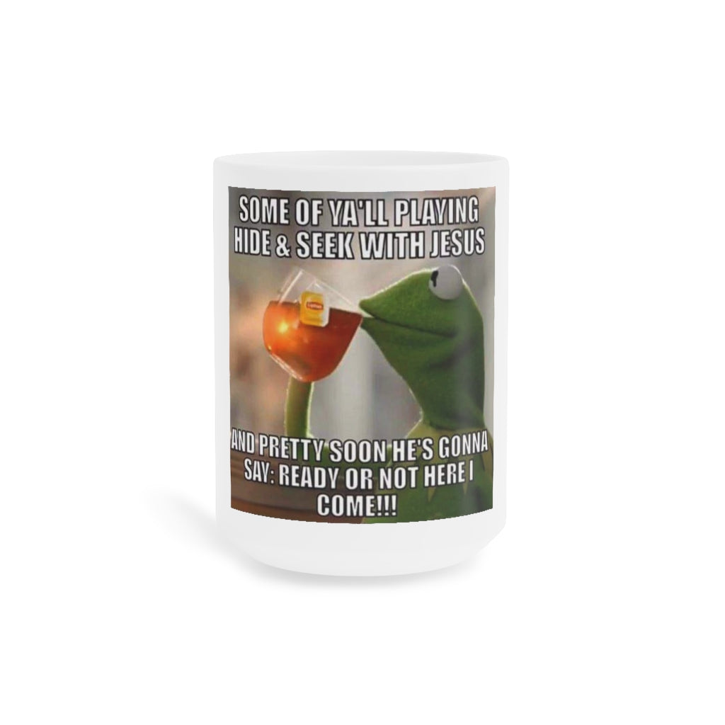 Hide-N-Seek With Jesus Mug