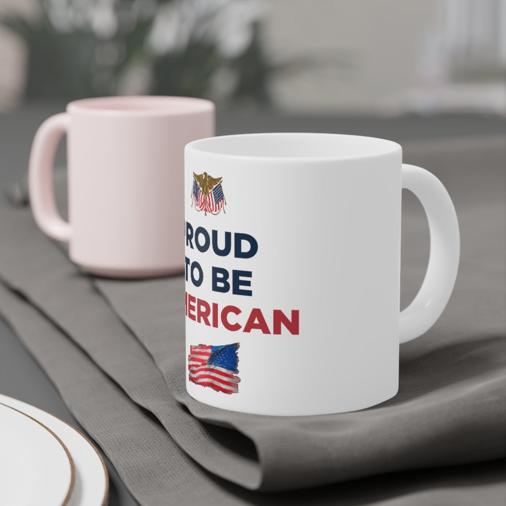 Proud To Be American Mug