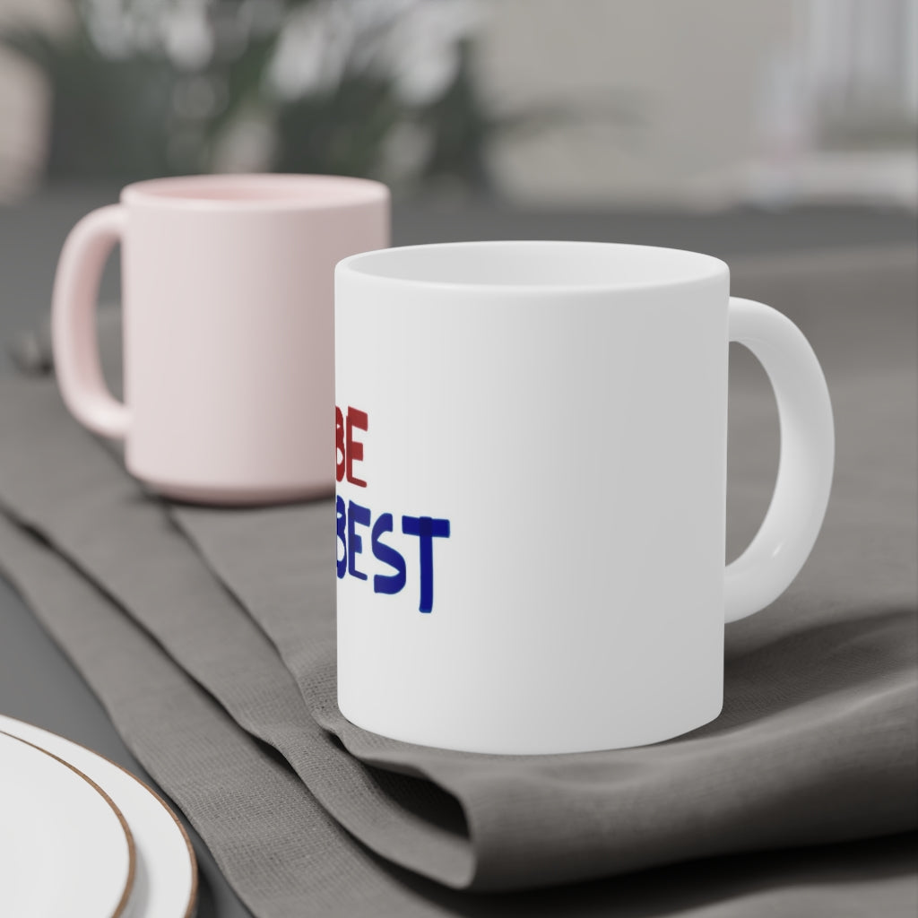 Be Best Campaign Mug