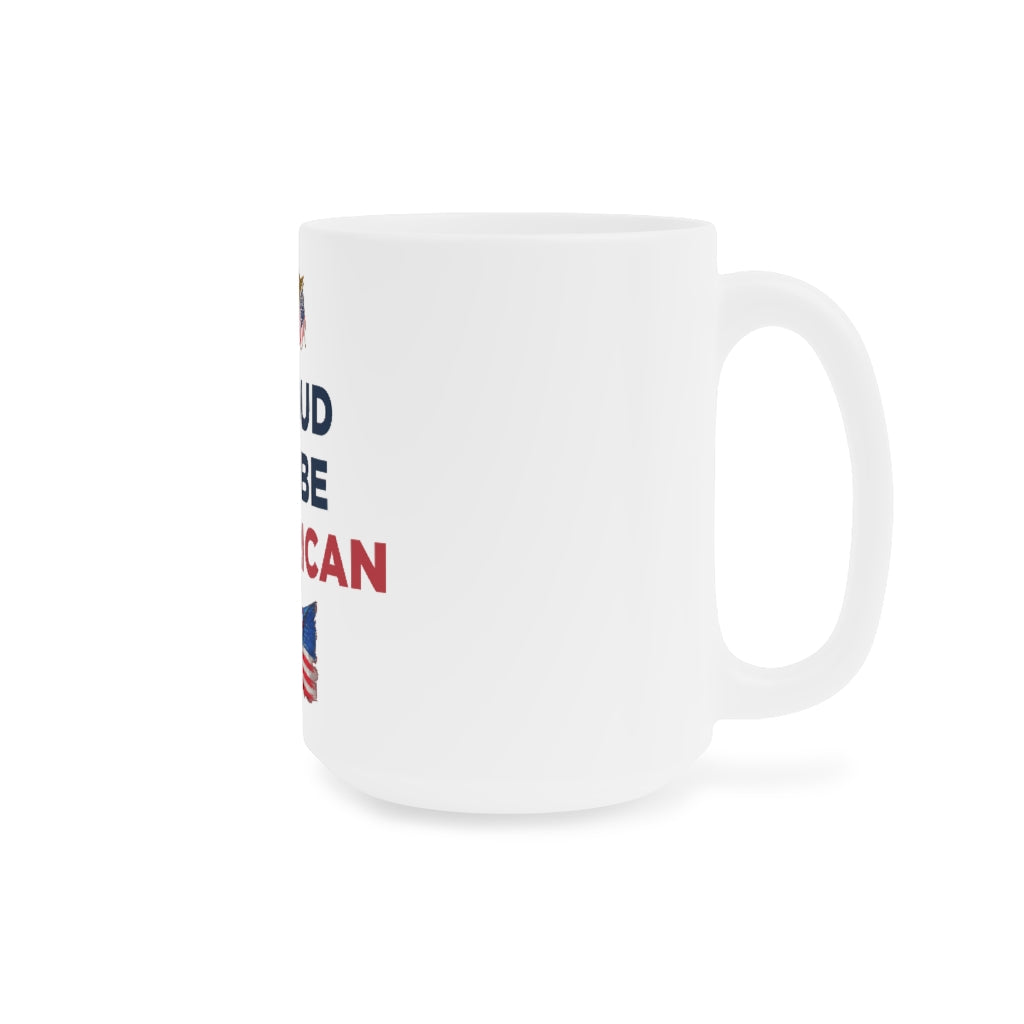 Proud To Be American Mug